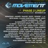 Movement Festival Detroit Announces Phase Two Lineup Movement Festival Detroit Announces Phase Two Lineup