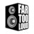 FAR TOO LOUD